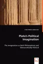 Plato's Political Imagination - Linda Viktoria Andersson