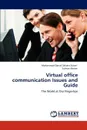Virtual office communication Issues and Guide - Mohammad Danial Zakaria Zuberi, Salman Akram