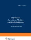 Ergebnisse Der Inneren Medizin Und Kinderheilkunde. Dreiundfunfzigster Band - M. V. Pfaundler, A. Schittenhelm, M. V. Pfaundler