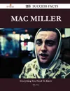 Mac Miller 134 Success Facts - Everything You Need to Know about Mac Miller - Billy Dyer