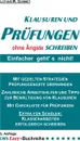 Klausuren und Prufungen ohne Angste schreiben - Lothar W. Schmidt