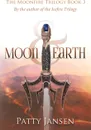 Moon & Earth - Patty Jansen
