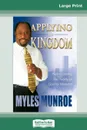 Applying The Kingdom Tradepaper (16pt Large Print Edition) - Myles Munroe