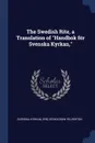 The Swedish Rite, a Translation of 