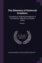The Elements of Universal Erudition. Containing an Analytical Abridgment of the Sciences, Polite Arts, and Belles Lettres; Volume 1 - William Hooper, Jakob Friedrich Bielfeld