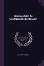 Commentatio De Contrasigillis Medii Aevi - Polycarp Leyser