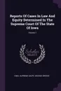Reports Of Cases In Law And Equity Determined In The Supreme Court Of The State Of Iowa; Volume 1 - Iowa. Supreme Court, George Greene