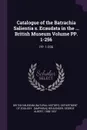 Catalogue of the Batrachia Salientia s. Ecaudata in the ... British Museum Volume PP. 1-256. PP. 1-256 - George Albert Boulenger