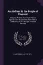 An Address to the People of England. Being the Protest of a Private Person Against Every Suspension of law That is Liable to Injure or Endanger Personal Security - Granville Sharp