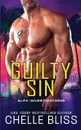 Guilty Sin - Chelle Bliss