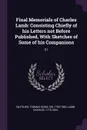 Final Memorials of Charles Lamb. Consisting Chiefly of his Letters not Before Published, With Sketches of Some of his Companions: 01 - Thomas Noon Talfourd, Lamb Charles