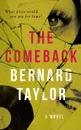 The Comeback - Bernard Taylor