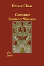 Horace Chase - Constance Fenimore Woolson
