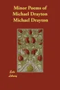 Minor Poems of Michael Drayton - Michael Drayton