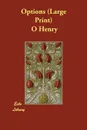 Options - Henry O, Henry O.