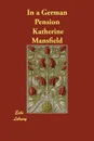 In a German Pension - Katherine Mansfield