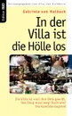 In der Villa ist die Holle los - Gabriele von Holbach