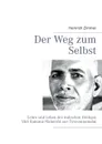 Der Weg zum Selbst - Heinrich Zimmer