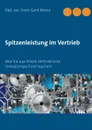 Spitzenleistung im Vertrieb - Hans-Gerd Mazur