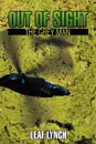 Out of Sight. The Grey Man - Leaf Lynch