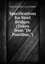 Specifications for Steel Bridges. (Taken from 