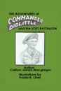 The Adventures of Commander Didlittle and the Lost Battalion - James MacGregor Callum James MacGregor