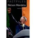 Oxford Bookworms Library Factfiles Level 4: Nelson Mandela - Rowena Akinyemi