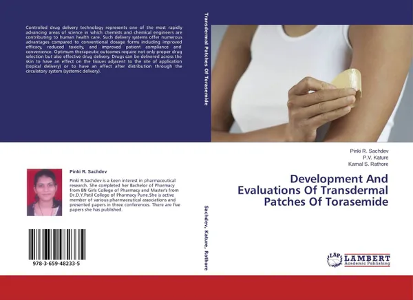 Обложка книги Development And Evaluations Of Transdermal Patches Of Torasemide, Pinki R. Sachdev,P.V. Kature and Kamal S. Rathore