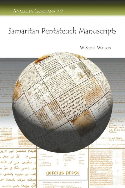 Обложка книги Samaritan Pentateuch Manuscripts, W. (William) Watson