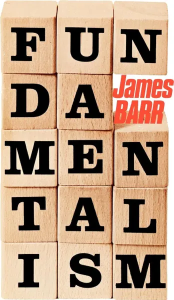 Обложка книги Fundamentalism, James Barr