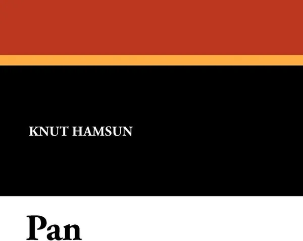 Обложка книги Pan, Knut Hamsun, W. W. Worster