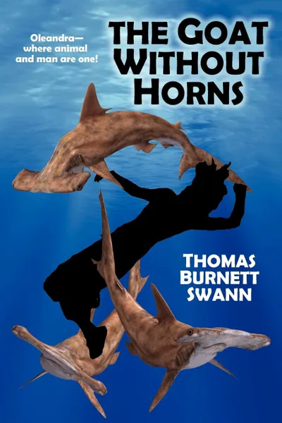 Обложка книги The Goat Without Horns, Thomas Burnett Swann