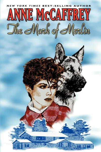Обложка книги The Mark of Merlin, Anne McCaffrey