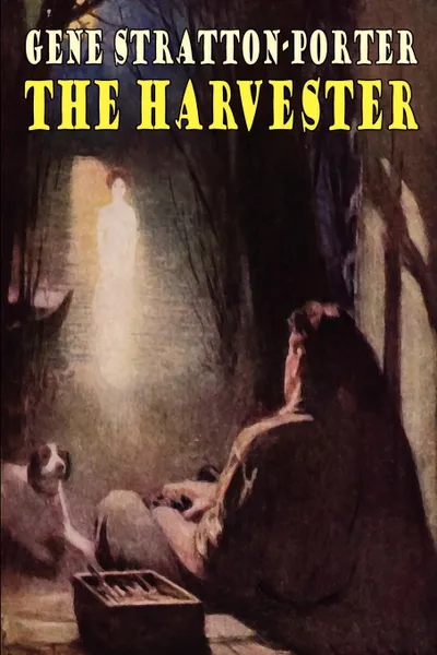 Обложка книги The Harvester, Gene Stratton-Porter