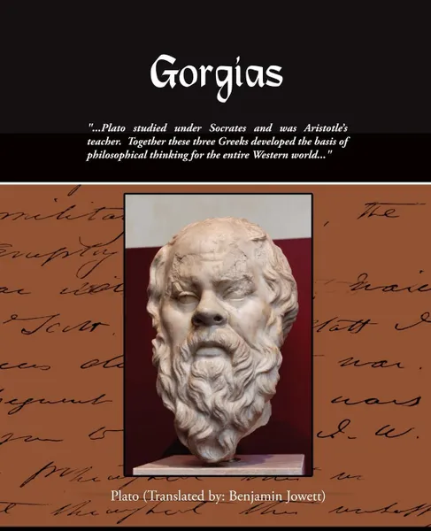 Обложка книги Gorgias, Plato, Benjamin Jowett, Benjamin Jowett