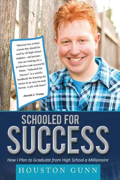 Обложка книги SCHOOLED FOR SUCCESS, HOUSTON GUNN