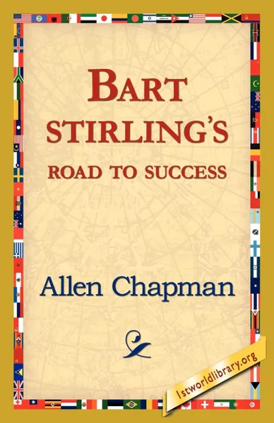 Обложка книги Bart Sterlings Road to Success, Allen Chapman