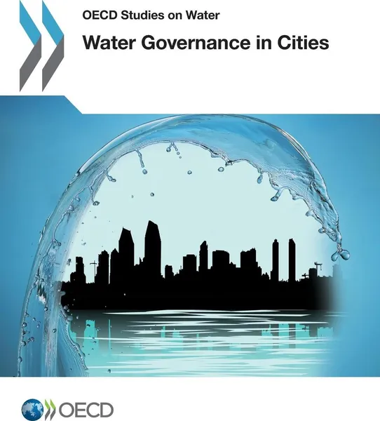 Обложка книги Water Governance in Cities, OECD