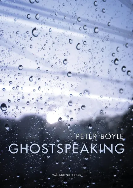 Обложка книги Ghostspeaking, Peter Boyle