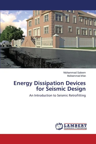 Обложка книги Energy Dissipation Devices for Seismic Design, Saleem Muhammad, Irfan Muhammad