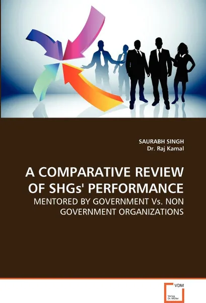 Обложка книги A Comparative Review of Shgs' Performance, Saurabh Singh, Raj Kamal