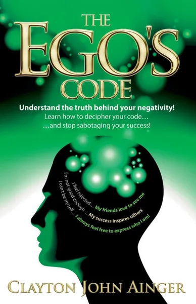 Обложка книги The Ego's Code, Clayton John Ainger