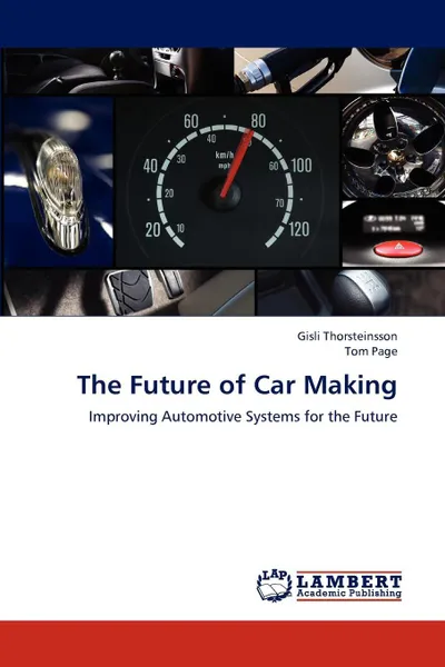 Обложка книги The Future of Car Making, Gisli Thorsteinsson, Tom Page