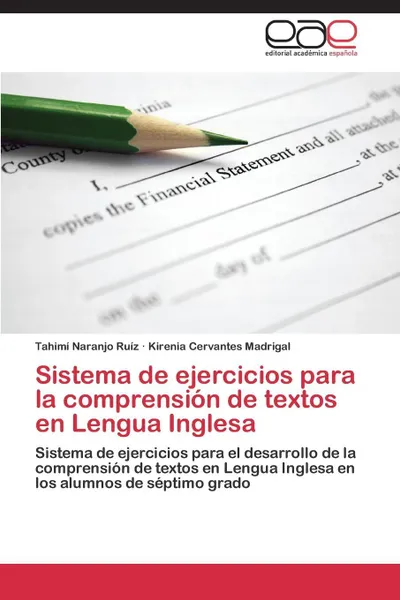 Обложка книги Sistema de ejercicios para la comprension de textos en Lengua Inglesa, Naranjo Ruíz Tahimí, Cervantes Madrigal Kirenia