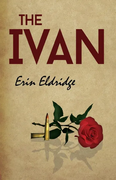 Обложка книги The Ivan, Erin Eldridge