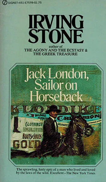 Обложка книги Jack London, Sailor on Horseback, Stone Irving