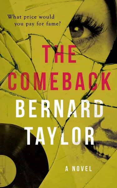 Обложка книги The Comeback, Bernard Taylor