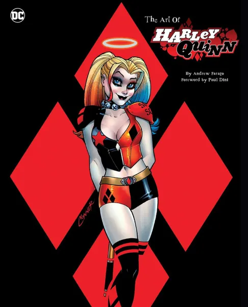 Обложка книги The Art of Harley Quinn, Farago, Andrew (Автор), Dini, Paul (Предисловие)