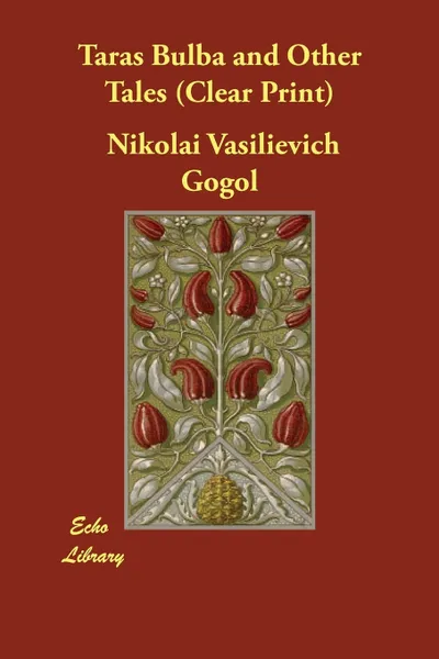 Обложка книги Taras Bulba and Other Tales (Clear Print), Nikolai Vasilievich Gogol