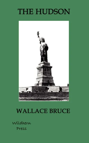 Обложка книги The Hudson   Illustrated Edition, Wallace Bruce